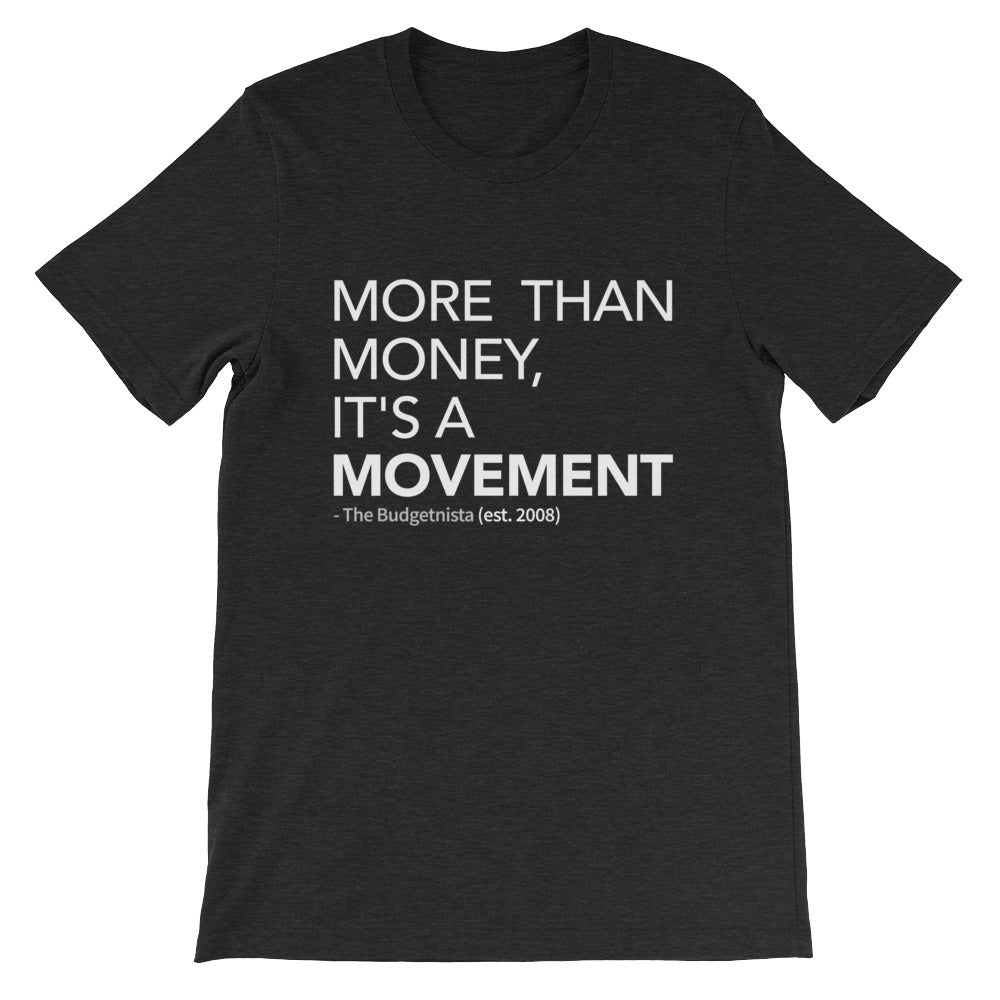 More Than Money: Unisex Short-Sleeve T-Shirt
